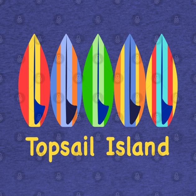 Topsail Island NC Surfboards by Trent Tides